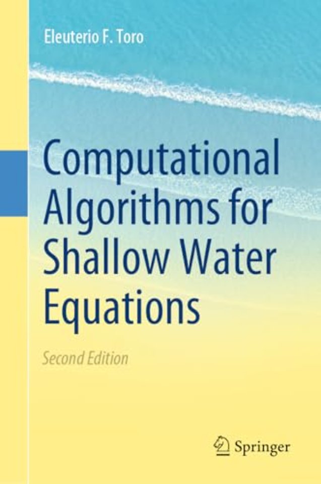 Computational Algorithms for Shallow Water Equations