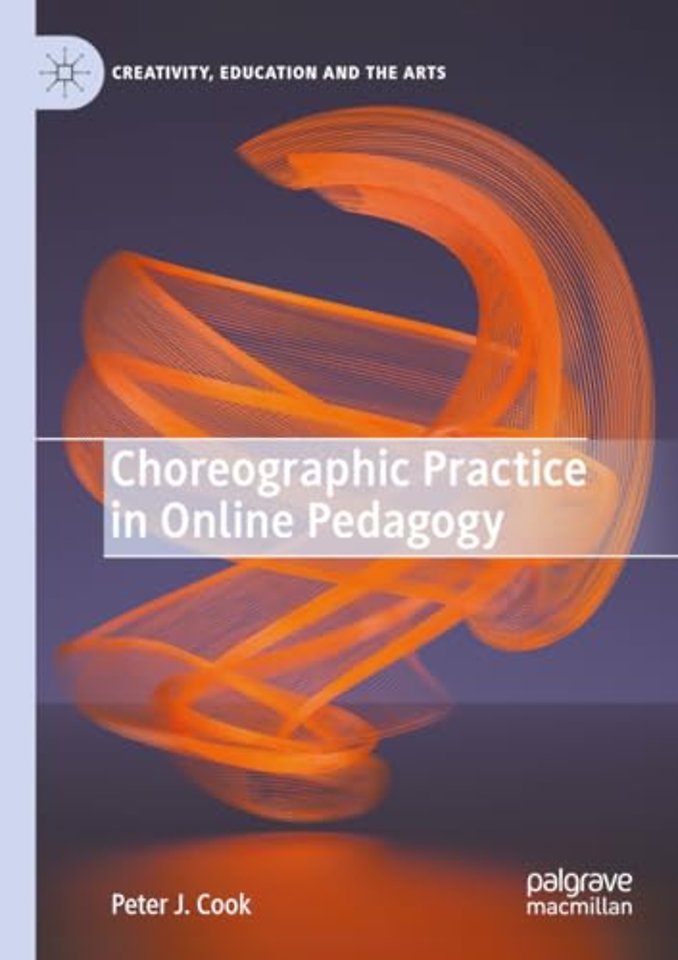 Choreographic Practice in Online Pedagogy