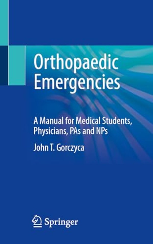 Orthopaedic Emergencies