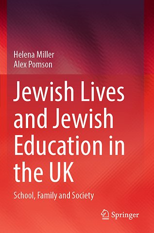 Jewish Lives and Jewish Education in the UK