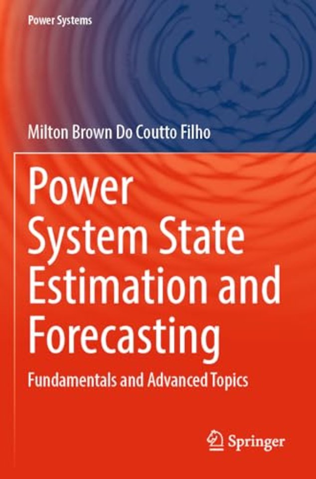 Power System State Estimation and Forecasting