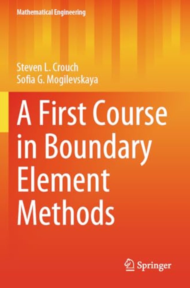 A First Course in Boundary Element Methods