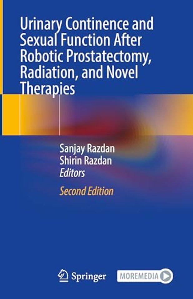 Urinary Continence and Sexual Function After Robotic Prostatectomy, Radiation, and Novel Therapies