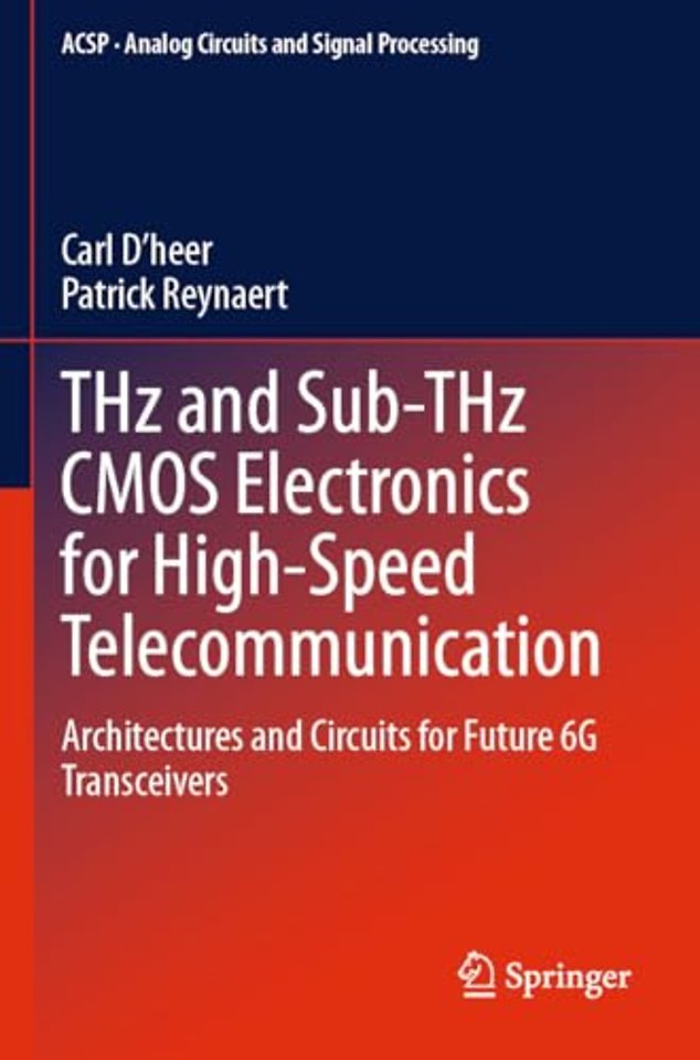 THz and Sub-THz CMOS Electronics for High-Speed Telecommunication