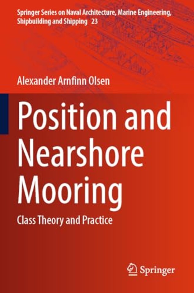 Position and Nearshore Mooring