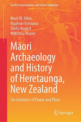 Māori Archaeology and History of Heretaunga, New Zealand