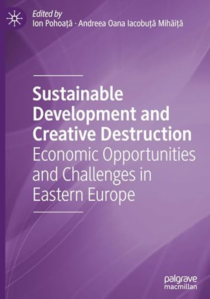 Sustainable Development and Creative Destruction