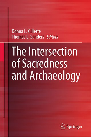 The Intersection of Sacredness and Archaeology