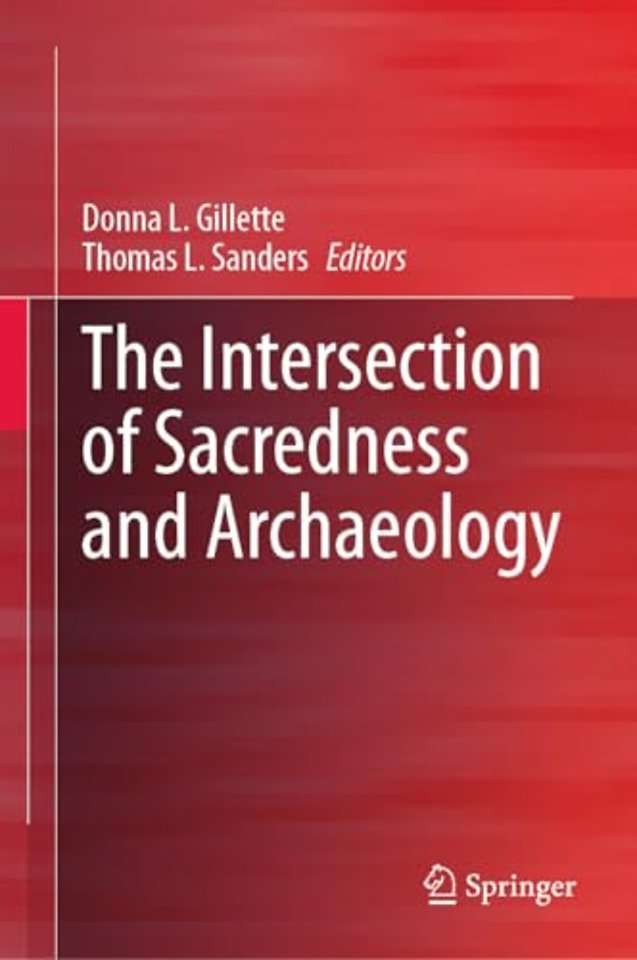 The Intersection of Sacredness and Archaeology