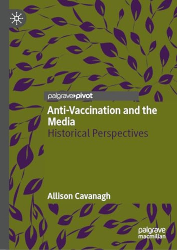 Anti-Vaccination and the Media