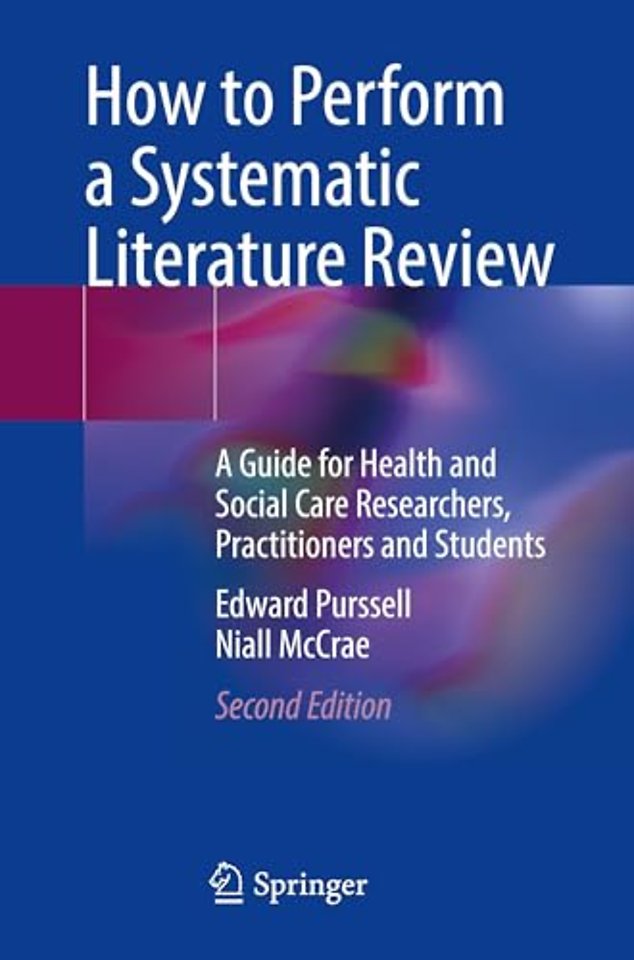 How to Perform a Systematic Literature Review