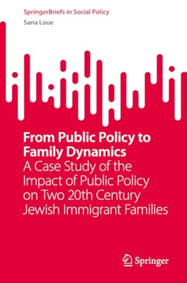From Public Policy to Family Dynamics