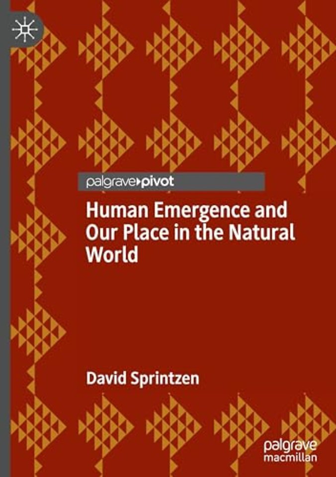 Human Emergence and Our Place in the Natural World