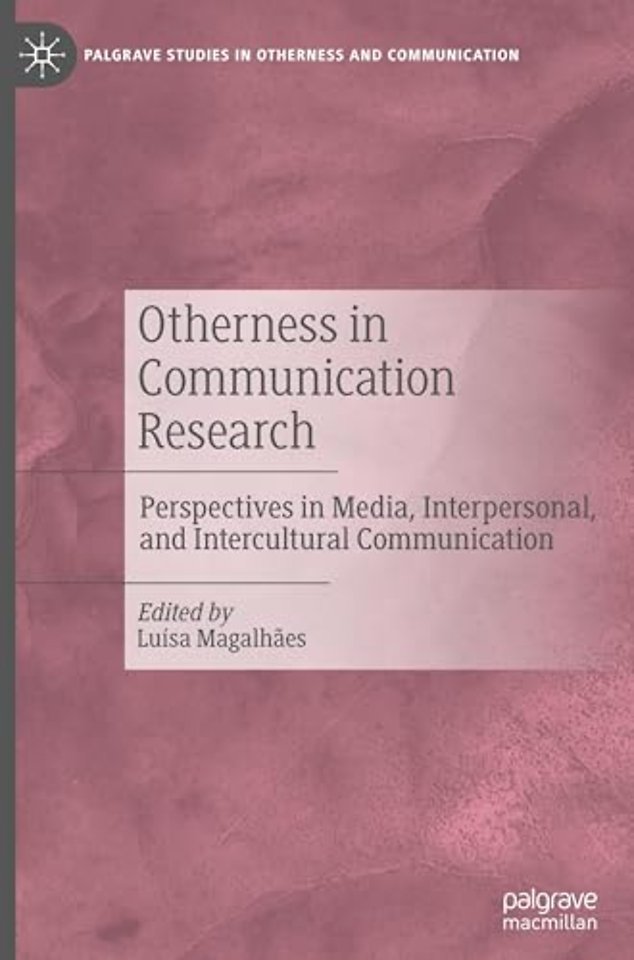 Otherness in Communication Research