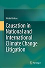 Causation in National and International Climate Change Litigation 2025