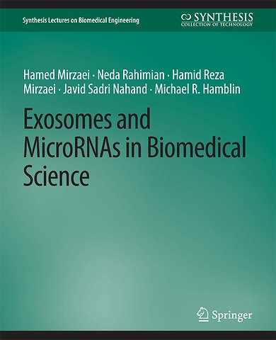 Exosomes and MicroRNAs in Biomedical Science