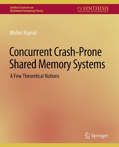 Concurrent Crash-Prone Shared Memory Systems
