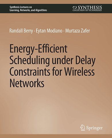 Energy-Efficient Scheduling under Delay Constraints for Wireless Networks