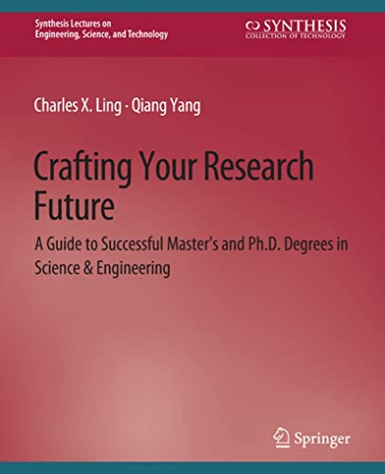 Crafting Your Research Future