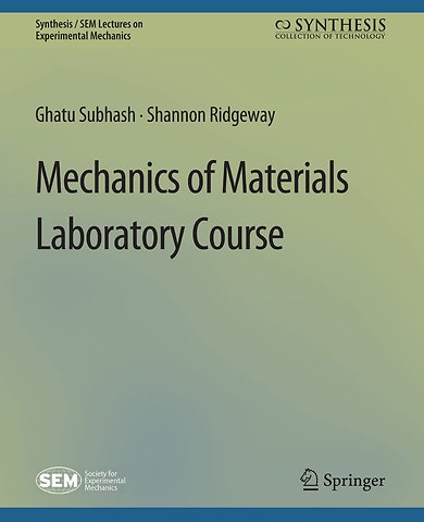 Mechanics of Materials Laboratory Course