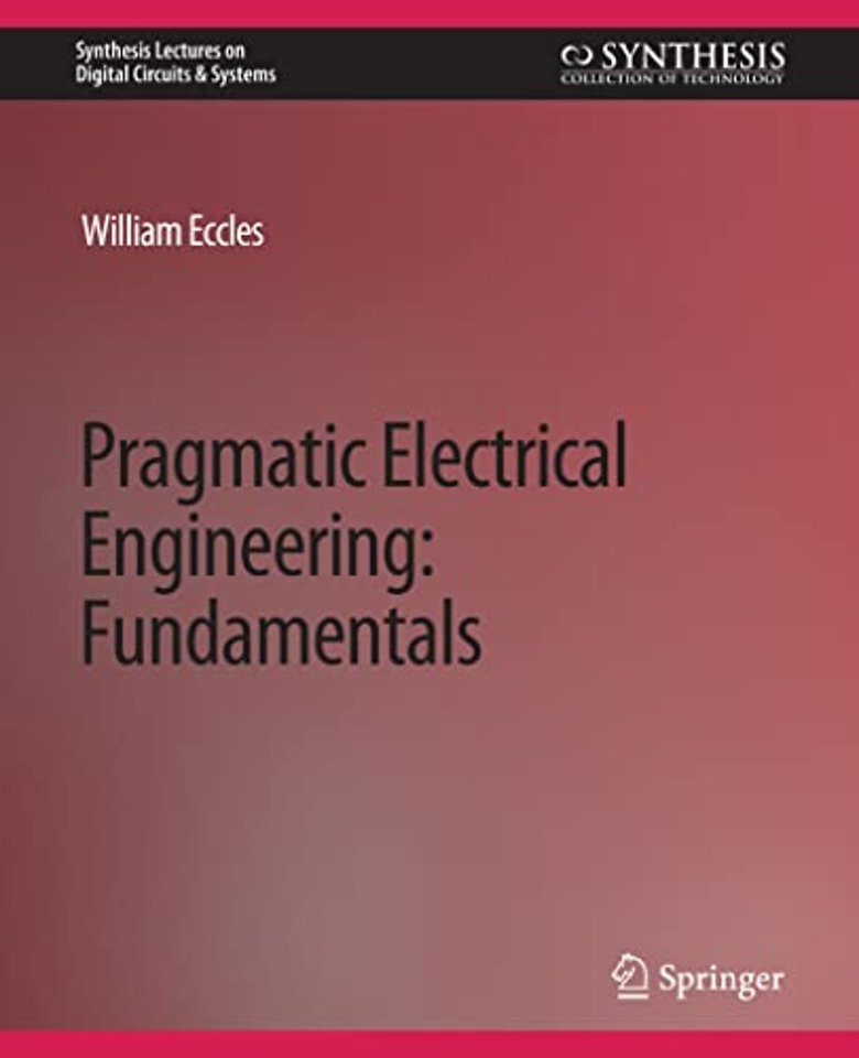 Pragmatic Electrical Engineering