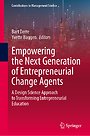 Empowering the Next Generation of Entrepreneurial Change Agents Empowering the Next Generation of Entrepreneurial Change Agents