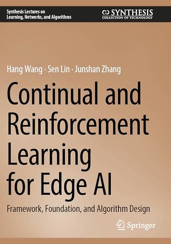 Continual and Reinforcement Learning for Edge AI