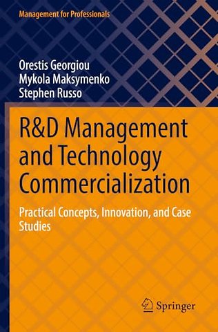 R&D Management and Technology Commercialization