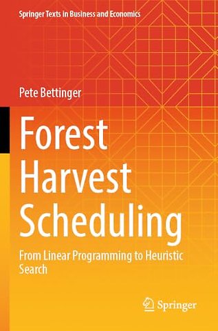 Forest Harvest Scheduling