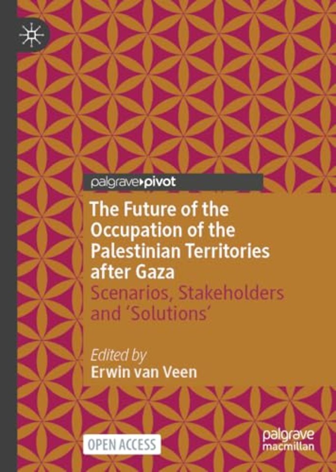 The Future of the Occupation of the Palestinian Territories after Gaza