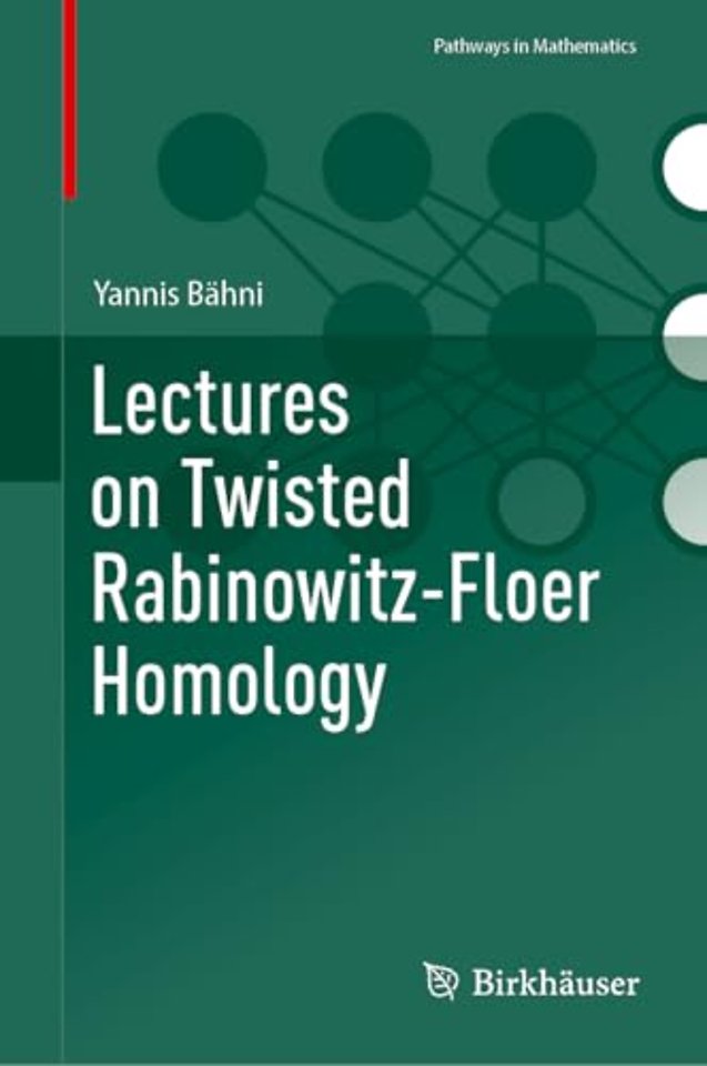 Lectures on Twisted Rabinowitz-Floer Homology