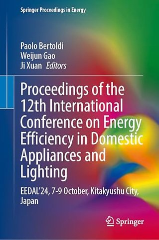 Proceedings of the 12th International Conference on Energy Efficiency in Domestic Appliances and Lighting