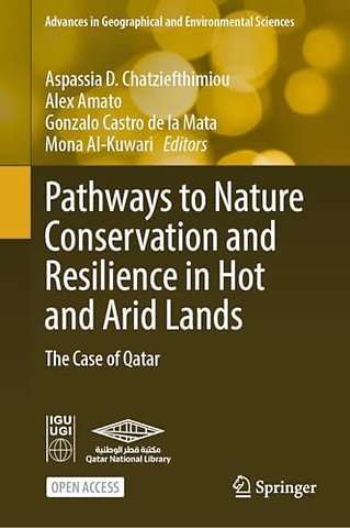 Pathways to Nature Conservation and Resilience in Hot and Arid Lands