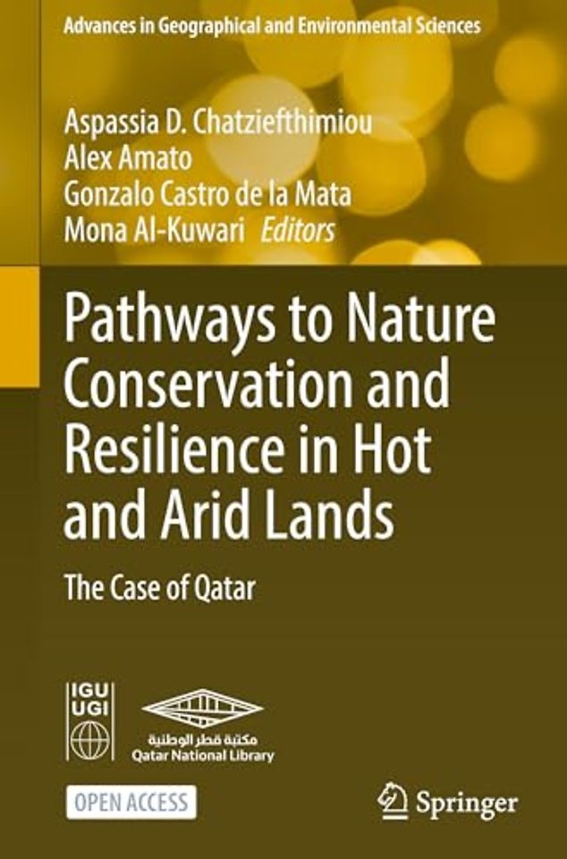 Pathways to Nature Conservation and Resilience in Hot and Arid Lands