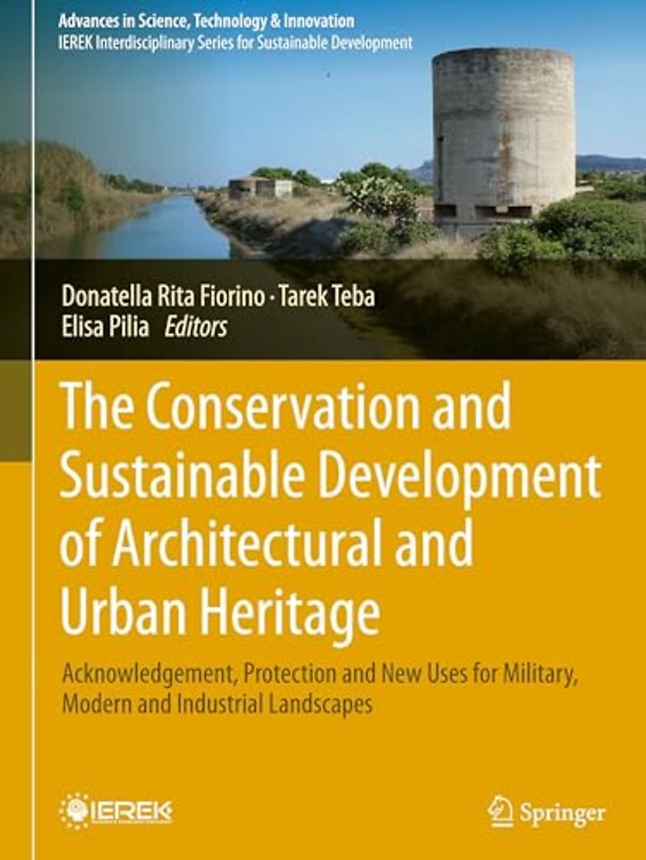 The Conservation and Sustainable Development of Architectural and Urban Heritage