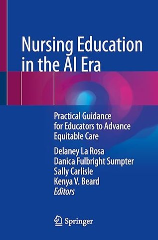 Nursing Education in the AI Era