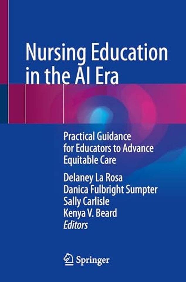 Nursing Education in the AI Era