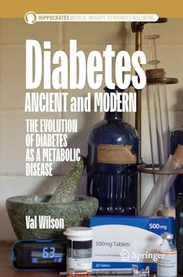 Diabetes Ancient and Modern