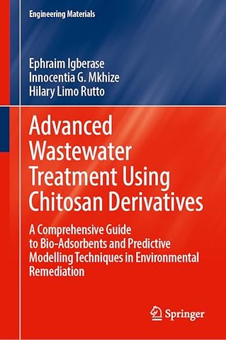 Advanced Wastewater Treatment Using Chitosan Derivatives