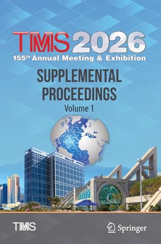 TMS 2026 155th Annual Meeting & Exhibition Supplemental Proceedings