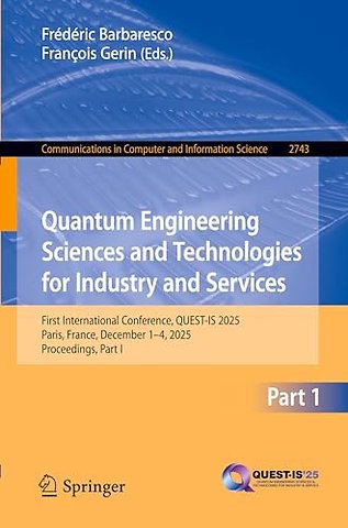 Quantum Engineering Sciences and Technologies for Industry and Services