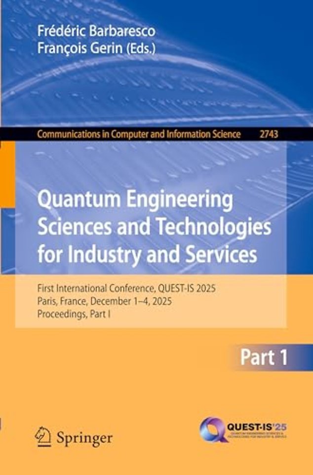 Quantum Engineering Sciences and Technologies for Industry and Services