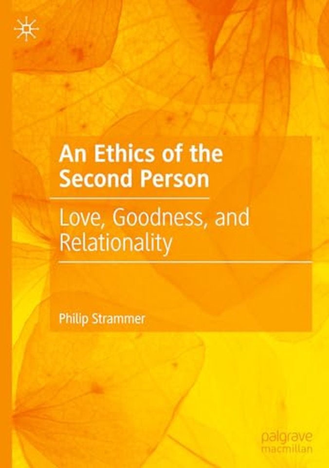 An Ethics of the Second Person