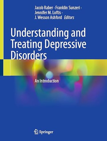 Understanding and Treating Depressive Disorders