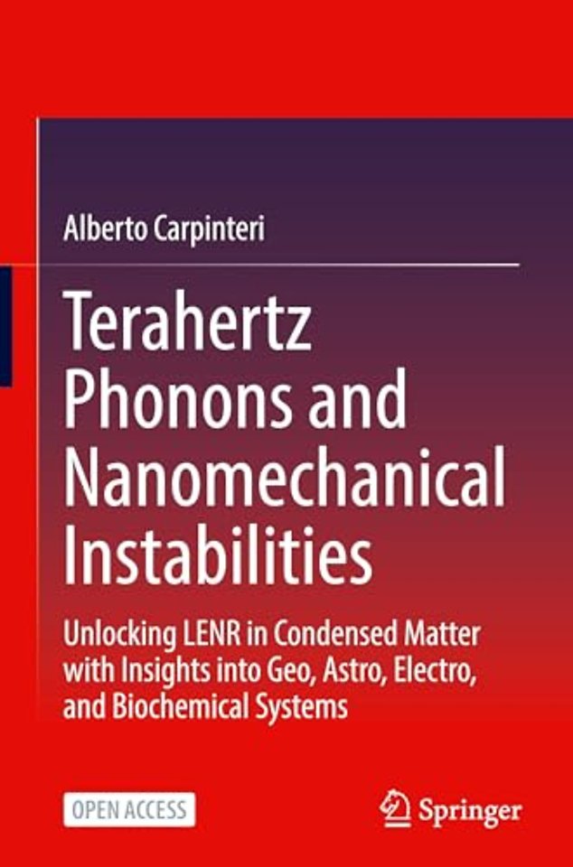 Terahertz Phonons and Nanomechanical Instabilities