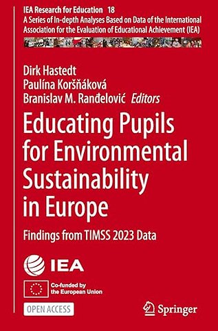 Educating Pupils for Environmental Sustainability in Europe