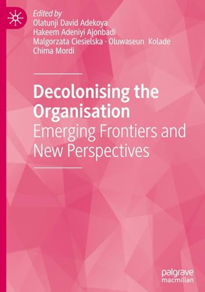 Decolonising the Organisation