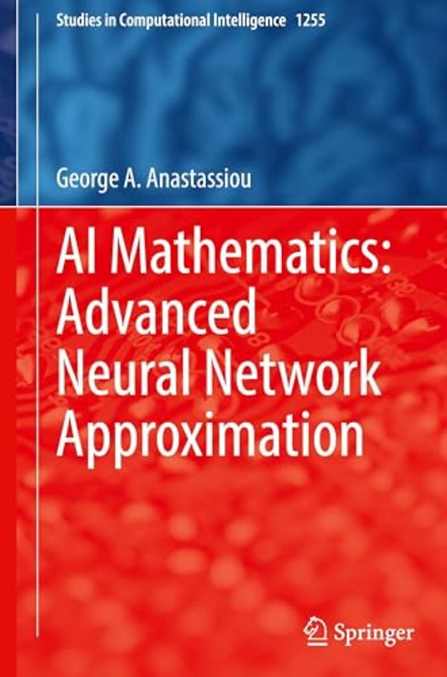 AI Mathematics: Advanced Neural Network Approximation