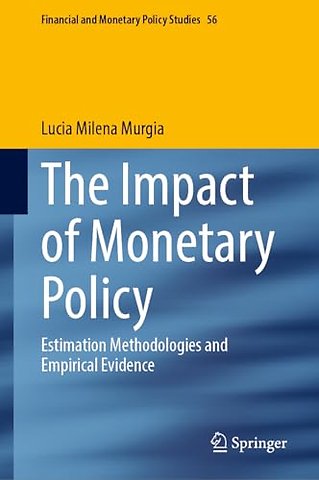 The Impact of Monetary Policy