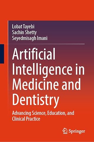 Artificial Intelligence in Medicine and Dentistry